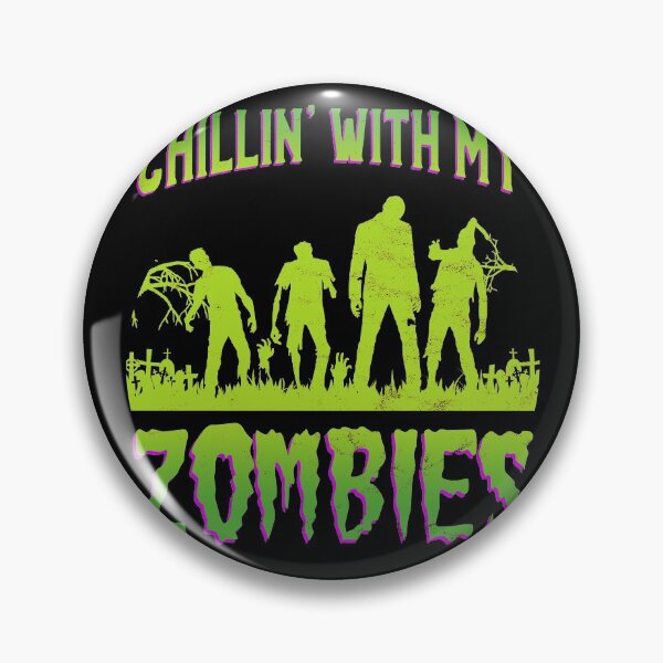 Item preview, Chillin With My Zombies  - Funny Halloween Zombie designed and sold by majuga.