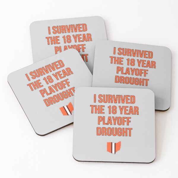 Item preview, I survived the 18 year playoff drought- Cleveland Browns  designed and sold by Vaishnavi Deo.