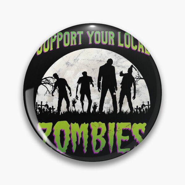 Item preview, Halloween - Support your local zombies designed and sold by majuga.