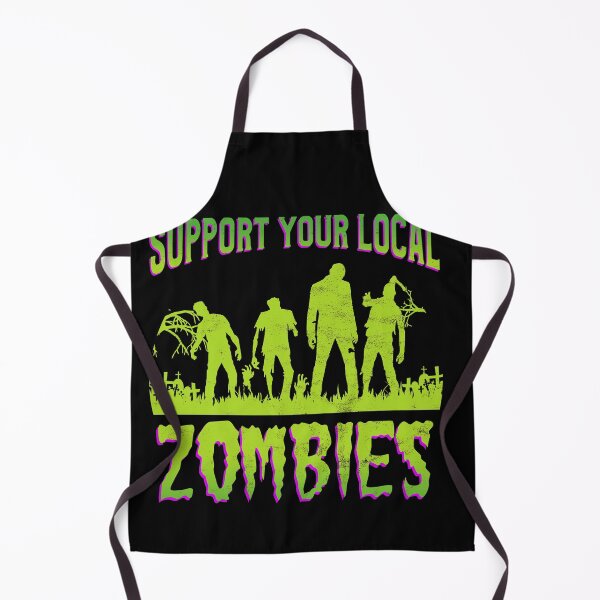 Item preview, Support your local zombies - Funny Halloween Zombie designed and sold by majuga.