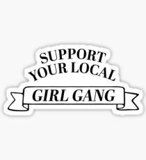 Girl Gang Sticker