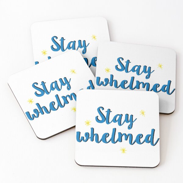Item preview, Stay Whelmed designed and sold by art-by-bec.