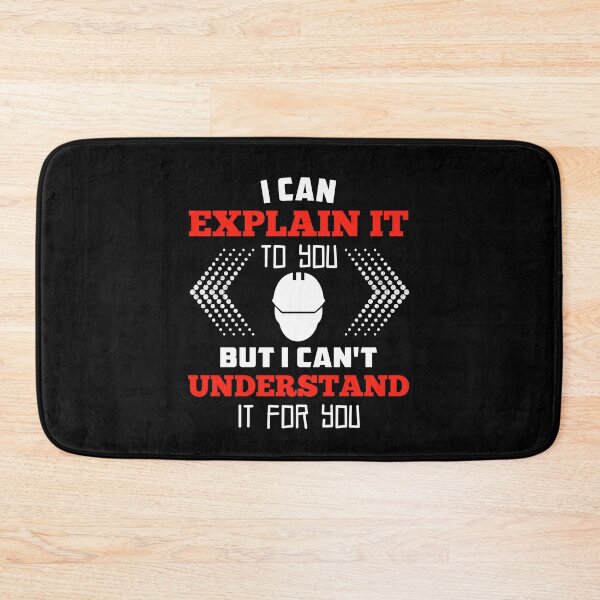 Item preview, I Can Explain It To You But I Can't Understand It For You designed and sold by majuga.