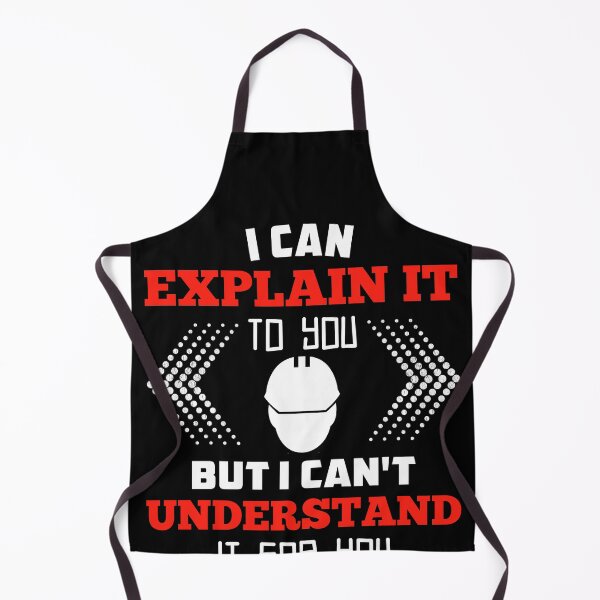 Item preview, I Can Explain It To You But I Can't Understand It For You designed and sold by majuga.