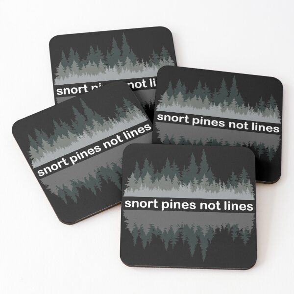 Item preview, snort pines not lines designed and sold by 4800cash.