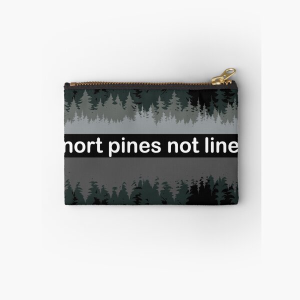 Item preview, snort pines not lines designed and sold by 4800cash.