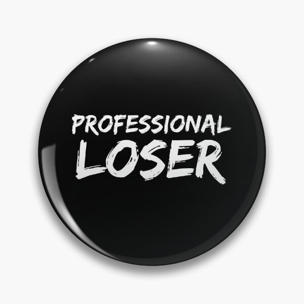 Item preview, Professional Loser designed and sold by Meliafroggy.