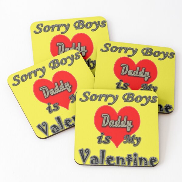 Item preview, Copy of Sorry Boys Daddy is My Valentine designed and sold by TBShali.