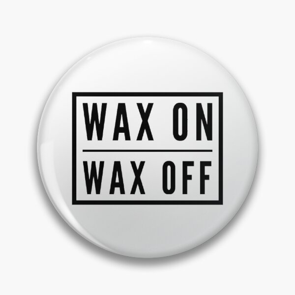 Item preview, WAX ON WAX OFF, Karate Kid Quote designed and sold by shantishirts.