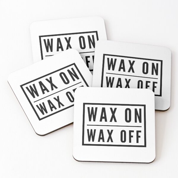 Item preview, WAX ON WAX OFF, Karate Kid Quote designed and sold by shantishirts.