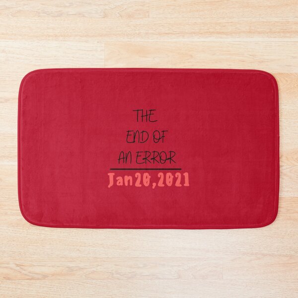 Item preview, THE END OF AN ERROR Jan 20,2021 designed and sold by Dioryy.