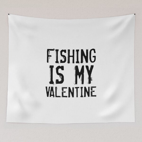 Item preview, fishing is my valentine funny shirt gift designed and sold by medbouk1.