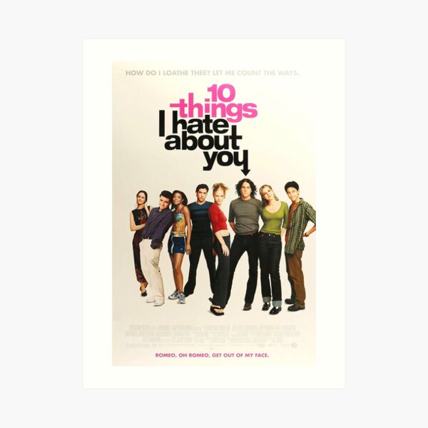 10 things I hate about you Poster Art Print