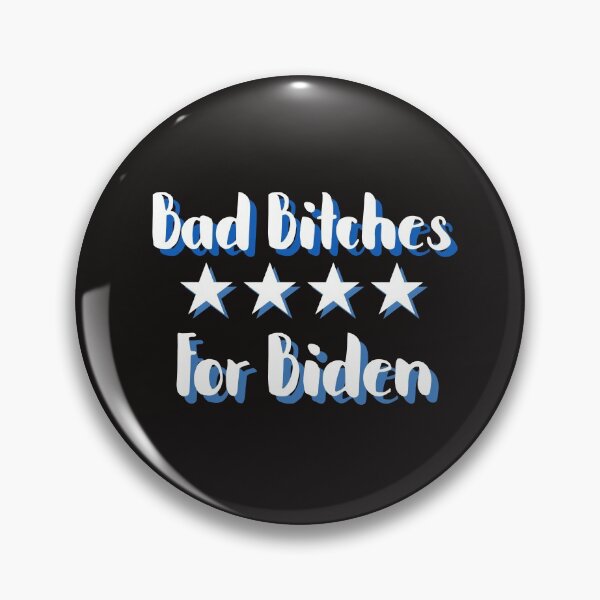 Item preview, Bad B*tches for biden in blue designed and sold by Aileenl07.