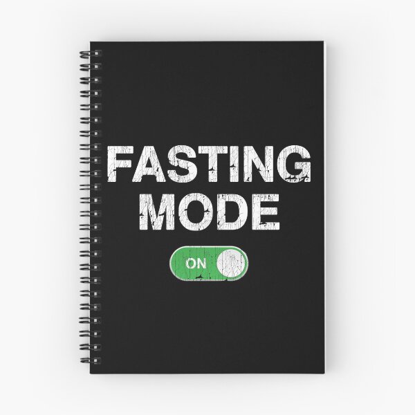 Item preview, Fasting Mode On designed and sold by angus77ok.
