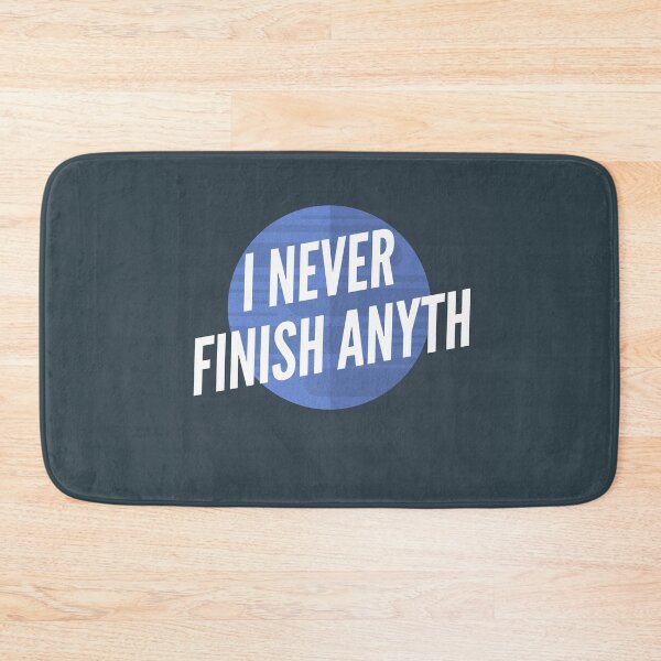 Item preview, Never Finish designed and sold by Tes331.