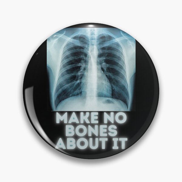 Item preview, Make no bones about it designed and sold by Caregiverology.