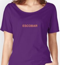 I Feel Like Pablo Escobar Women's Relaxed Fit T-Shirt