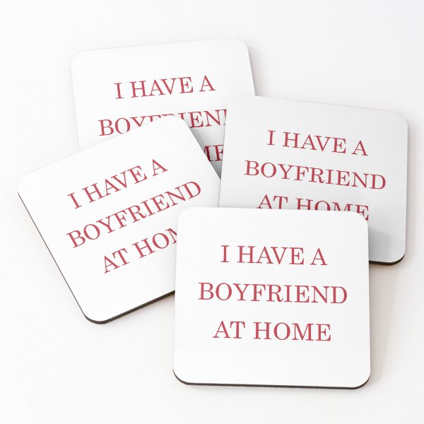 Item preview, i have a boyfriend at home designed and sold by MallsD.