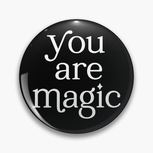 Item preview, You Are Magic designed and sold by Me And The Moon.