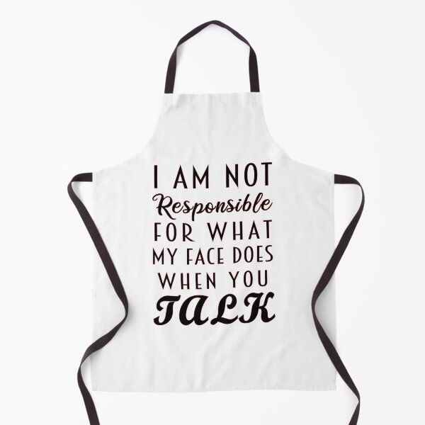 Item preview, I'm Not Responsible For What My Face Does When You Talk , Responsible Quote, Sarcastic Tee, Smartass , Funny Sarcasm , Funny Gift Ideas designed and sold by biigshow.