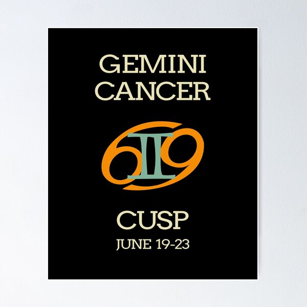 Zodiac Cusp Gemini Cancer June Birthday