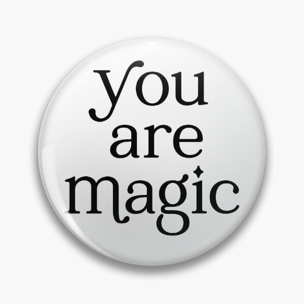 Item preview, You Are Magic White designed and sold by Me And The Moon.