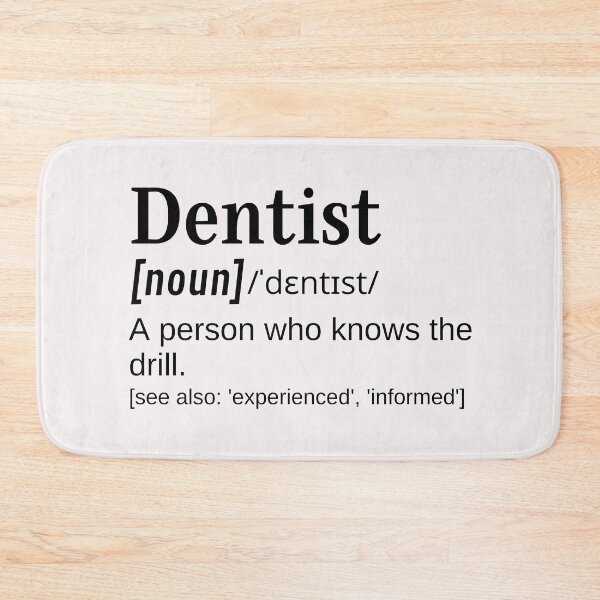 Item preview, Dentist Dental Surgeon Funny Dictionary Definition Knows the Drill  designed and sold by DefinitionX.