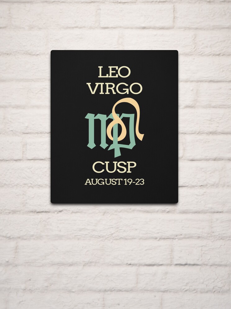 Zodiac Cusp Leo Virgo August Birthday