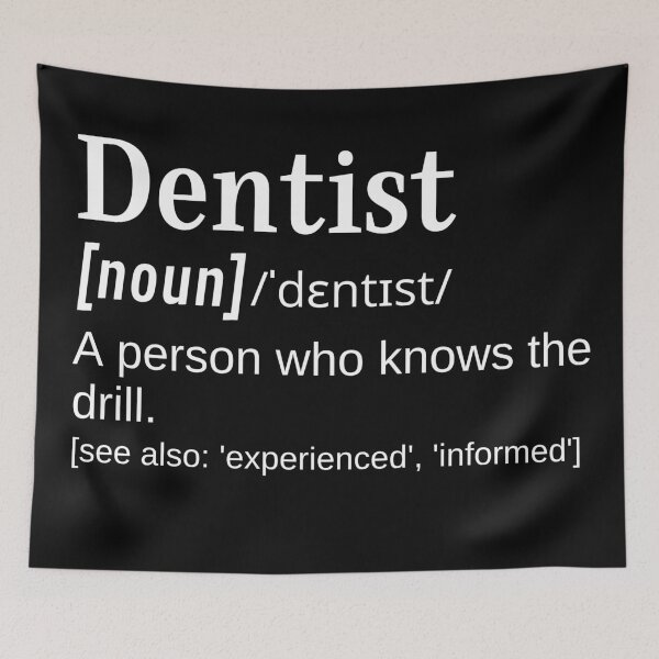 Item preview, Dentist Appreciation, Endodontist, Orthodontist Funny Definition Knows the Drill  designed and sold by DefinitionX.