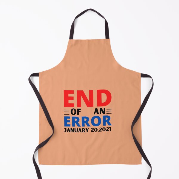 Item preview, THE END OF AN ERROR January 20,2021 designed and sold by Dioryy.
