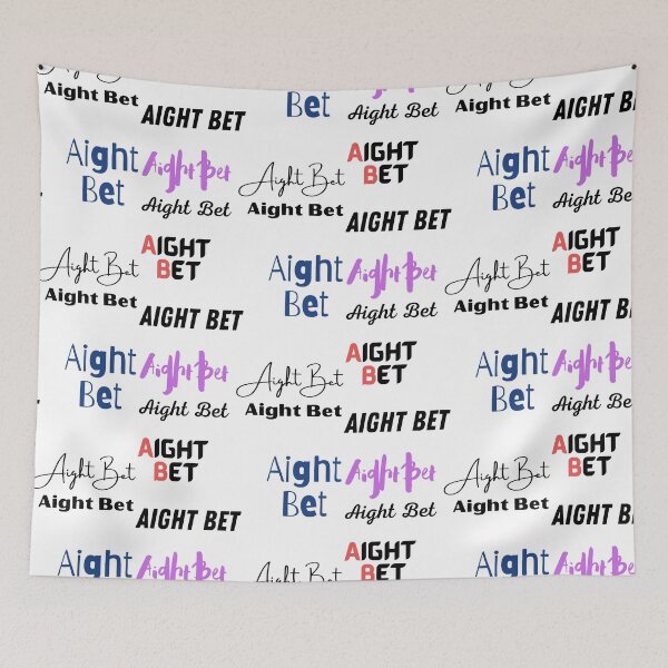 Item preview, Aight Bet designed and sold by WorldPrintTees.