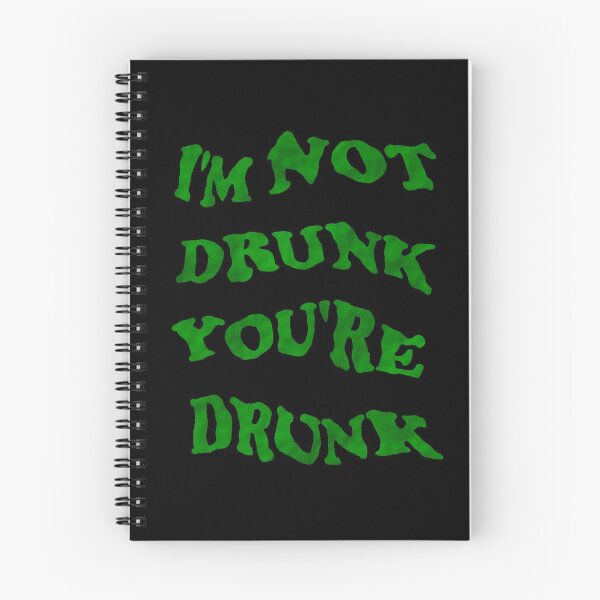 Item preview, Funny drinking design - I'm not drunk you're drunk clover green retro typography (dark mode) designed and sold by Deegital18.
