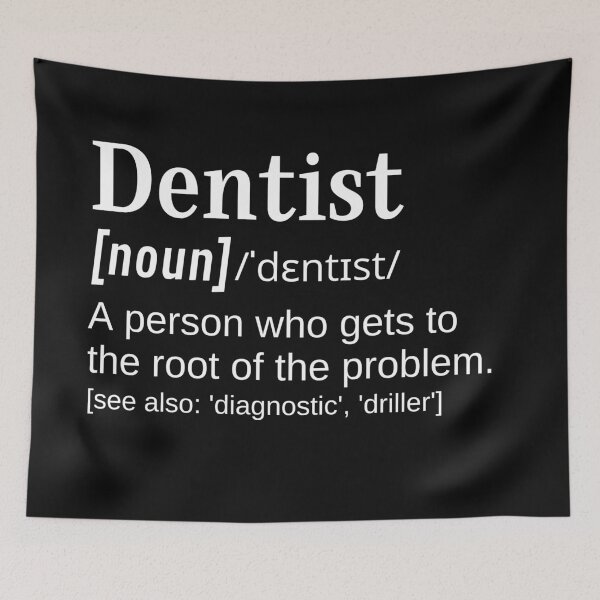 Item preview, Dentist or Dentist in Training Appreciation Funny Definition Root of the Problem designed and sold by DefinitionX.