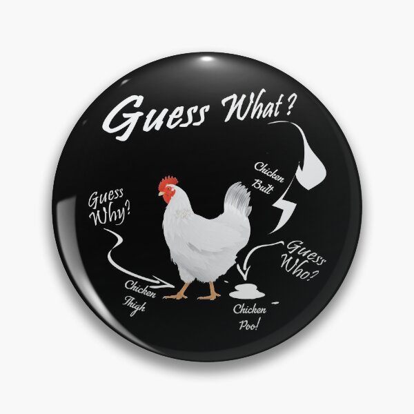 Item preview, Guess What ? Chicken Butt designed and sold by ZaydounStark.