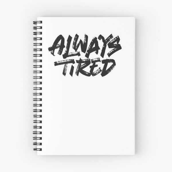 Item preview, Always tired designed and sold by Zagach Letters.