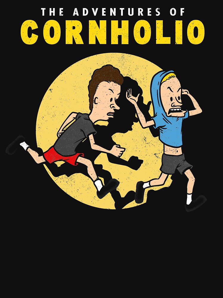 "The Adventures of Cornholio" Tshirt for Sale by Punksthetic
