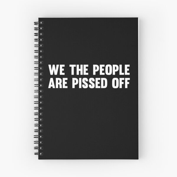 Item preview, We The People Are Pissed Off designed and sold by jacks-tees.