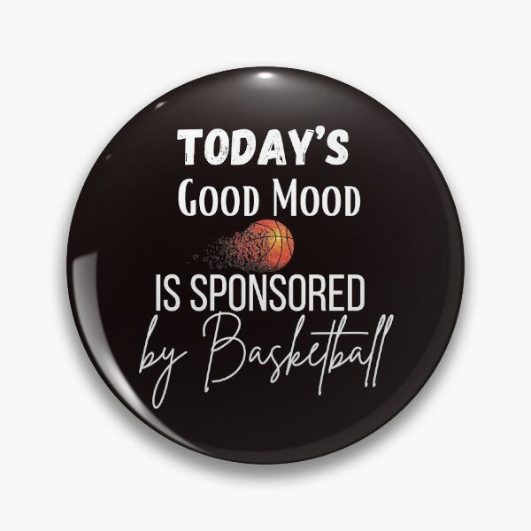 Item preview, Today’s Good Mood Is sponsored by Basketball Essential Shirt  designed and sold by todoAwesome.