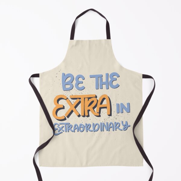 Item preview, Be the extra in extraordinary  designed and sold by ChloesNook.