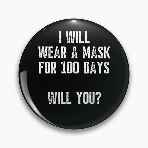 Item preview, 100 Days Masking Challenge Accepted designed and sold by IntegrityDesign.