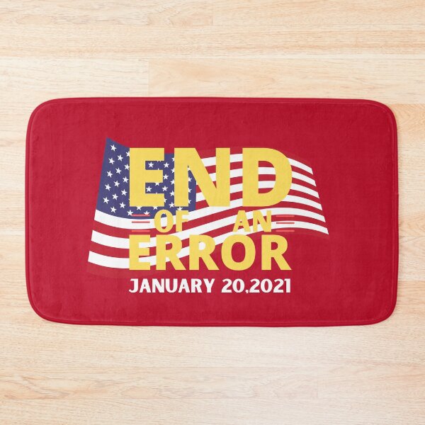 Item preview, THE END OF AN ERROR January 20,2021 designed and sold by Dioryy.
