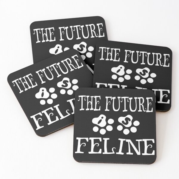 Item preview,  THE FUTURE IS FELINE FOR CATS AND KIETTY LOVER designed and sold by Ralek.