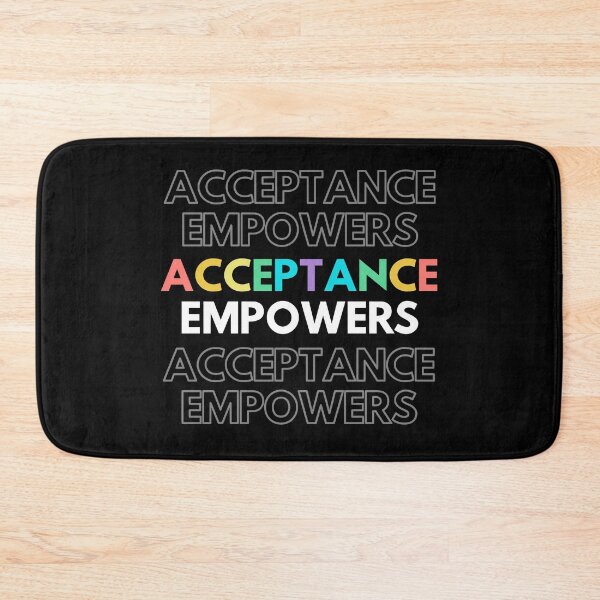 Item preview, Acceptance Empowers  designed and sold by Stepadoda.