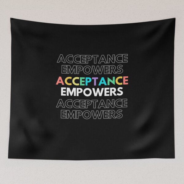 Item preview, Acceptance Empowers  designed and sold by Stepadoda.