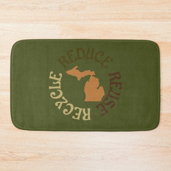 Item preview, Reduce, Reuse, and Recycle Michigan - Be Green, Be Happy, Be Respectful designed and sold by screaminggoat.