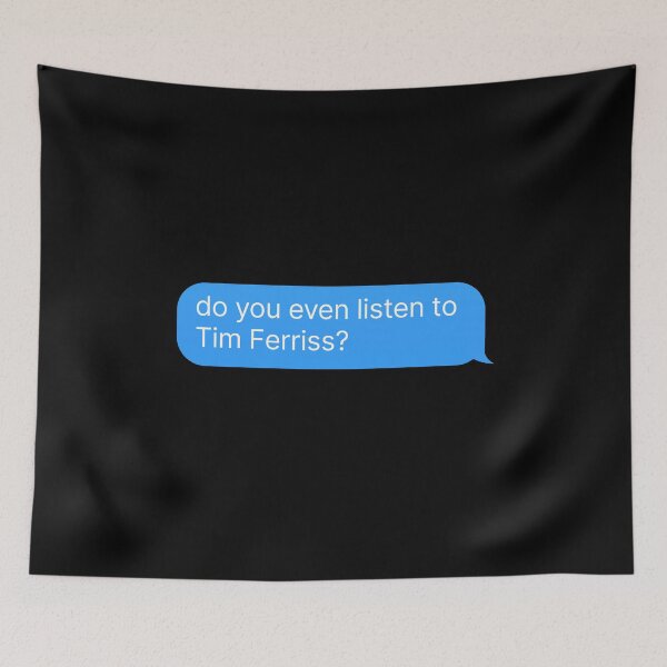Item preview, The Tim Ferriss Show - Podcast designed and sold by thehonestjoe.