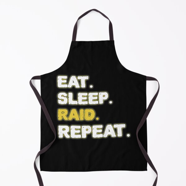 Item preview, Eat Sleep Raid Repeat designed and sold by ZenCloak.