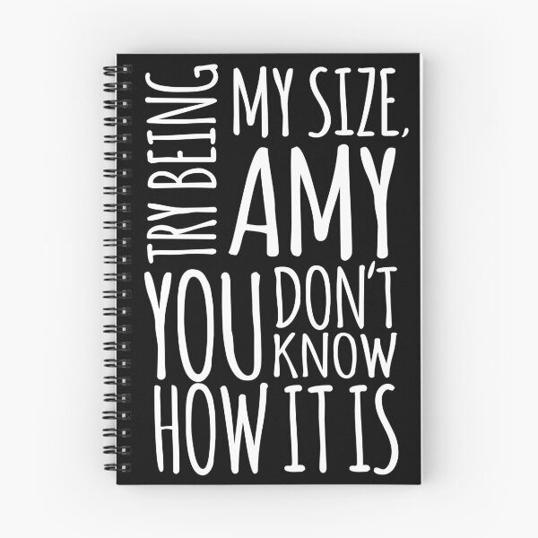 Item preview, Try being my size Amy, you don't know how it is Tammy Amy Slatong 1000 lb Sisters TLC designed and sold by MemeRehab.