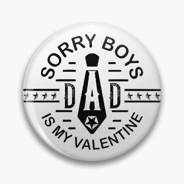 Artikelvorschau, Sorry Jungs Papa ist mein Valentinstag entworfen und verkauft von Achily.